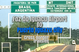 Transfer from IGU airport to Puerto Iguazu