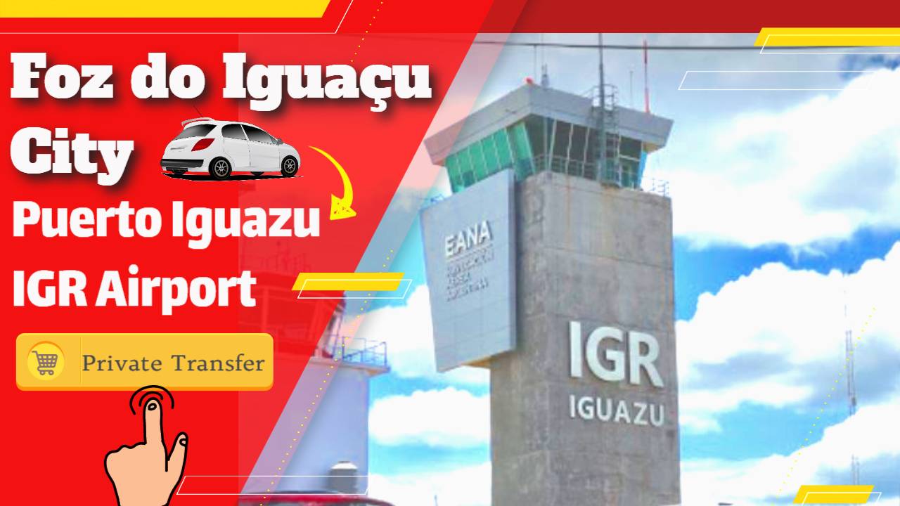 Foz do Iguacu to Puerto Iguazu IGR