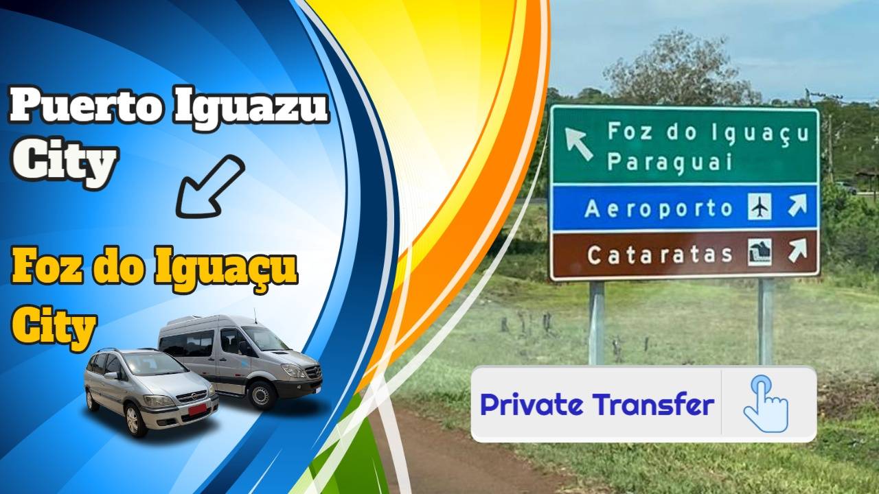 Puerto Iguazu city to Foz do Iguacu city